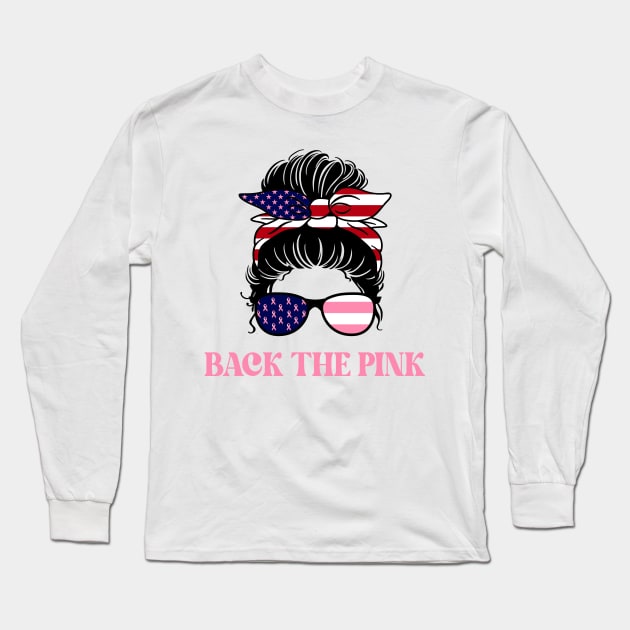 Back the pink breast cancer awareness women and men Long Sleeve T-Shirt by Novelty-art